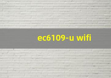 ec6109-u wifi